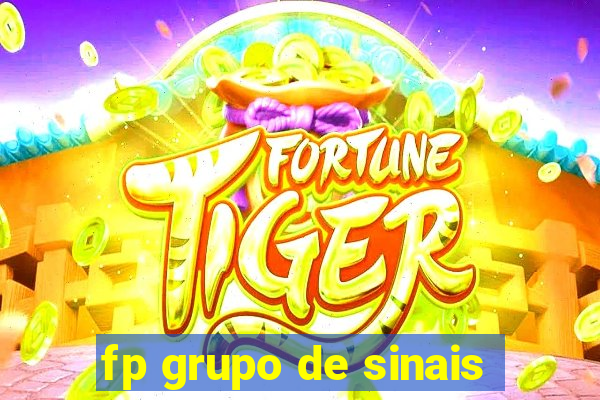 fp grupo de sinais